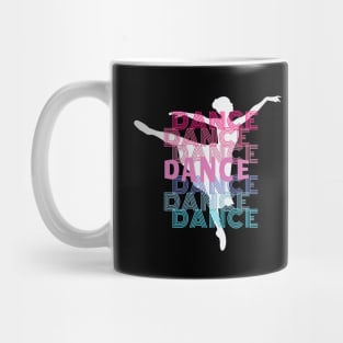 Dance With Ballerina Silhouette Retro Look Lettering Mug